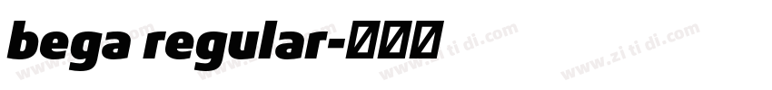 bega regular字体转换